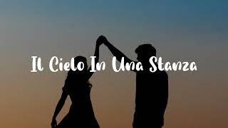 Mina  Il Cielo In Una Stanza Testo [upl. by Enej]