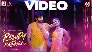 Rowdy Pattasu Music Video  Ashwin  Reba John  Venki  Santhosh Dhayanidhi  Sandy [upl. by Treharne]