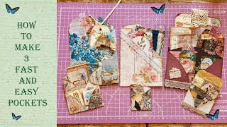 3 Fast and Easy Pockets for Junk Journals  Perfect for Beginners [upl. by Liris]