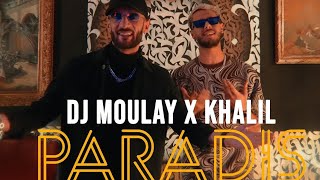 Dj Moulay ft Khalil 🕺Paradis 2024clip officiel 🔴100 music [upl. by Gerhard673]