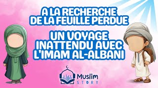 A la recherche de la feuille perdue Un voyage inattendu avec lImam AlAlbani Livre Audio Islam [upl. by Nnaid]