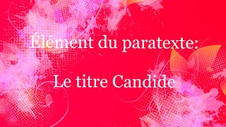 Élément du paratexte le titre Candide [upl. by Ellehctim464]