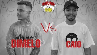 ACTION ROUND ONE — DIMELO X CAIO [upl. by Aldis]