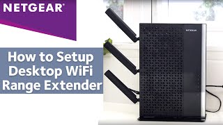 How to Setup NETGEAR Desktop WiFi Range Extender [upl. by Asylla]