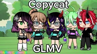 COPYCAT GLMV not org obviously GLMV [upl. by Connell]