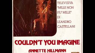 Couldnt you imagine Rossana Casale Annette Hillmann sigla tv 1979 [upl. by Stonwin555]