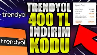 TRENYOL 400 TL İNDİRİM KODU ALMA YENİ KODLAR Trendyol İndirim Kodları 2024 [upl. by Grantland]