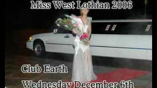 Miss West Lothian 2007 [upl. by Maiocco]