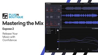 Expose 2 by Mastering the Mix  Ultimate Beginners Guide amp Review of Key Features [upl. by Hael]