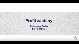 Profil zaufany  jak sprawnie z niego korzystać [upl. by Saunders]